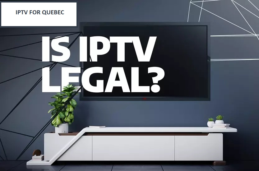 Legal IPTV - canada